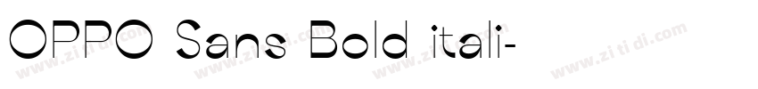 OPPO Sans Bold itali字体转换